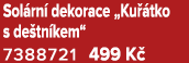 Sol rn dekorace „Ku  tko s de tn kem“ 7388721 499 K 