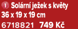 ￼ Sol rn je ek s kv ty 36 x 19 x 19 cm 6718821 749 K 