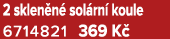 2 sklen n sol rn  koule 6714821 369 K 