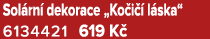 Sol rn dekorace „Ko i   l ska“ 6134421 619 K 
