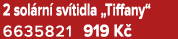 2 sol rn sv tidla „Tiffany“ 6635821 919 K 