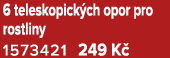 6 teleskopick ch opor pro rostliny 1573421 249 K 