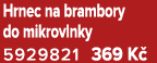 Hrnec na brambory do mikrovlnky 5929821 369 K 