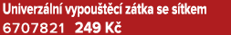 Univerz ln vypou t c  z tka se s tkem 6707821 249 K 