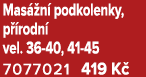 Mas n  podkolenky, p  rodn  vel. 36 40, 41 45 7077021 419 K  