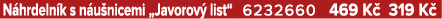 N hrdeln k s n u nicemi „Javorov list“ 6232660 469 K  319 K 