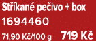 St kan  pe ivo + box 1694460 71,90 K /100 g 719 K 