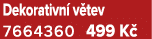Dekorativn v tev 7664360 499 K 