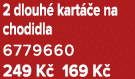 2 dlouh kart  e na chodidla 6779660 249 K  169 K 