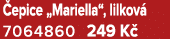  epice „Mariella“, lilkov 7064860 249 K 