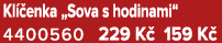 Kl enka „Sova s hodinami“ 4400560 229 K  159 K 