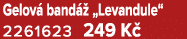 Gelov band   „Levandule“ 2261623 249 K 
