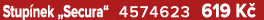 Stup nek „Secura“ 4574623 619 K 