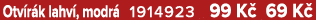 Otv r k lahv , modr 1914923 99 K  69 K 