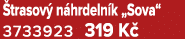  trasov n hrdeln k „Sova“ 3733923 319 K 
