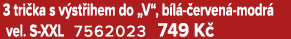 3 tri ka s v st ihem do „V“, b l  erven  modr  vel. S XXL 7562023 749 K 